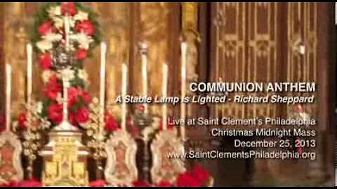 A Stable Lamp is Lighted -  Richard Sheppard