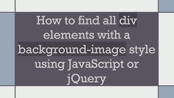 How to find all div elements with a background-image style using JavaScript or jQuery