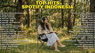 Top Hits Spotify Indonesia 2026  Playlist Lagu Indonesia Viral Tiktok 2026 