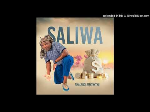 Saliwa - Izinqoko Namabhodlela