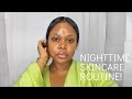 NIGHTTIME SKINCARE | Tips for clear skin, Acne Scars & Hyperpigmentation | DIY Skincare