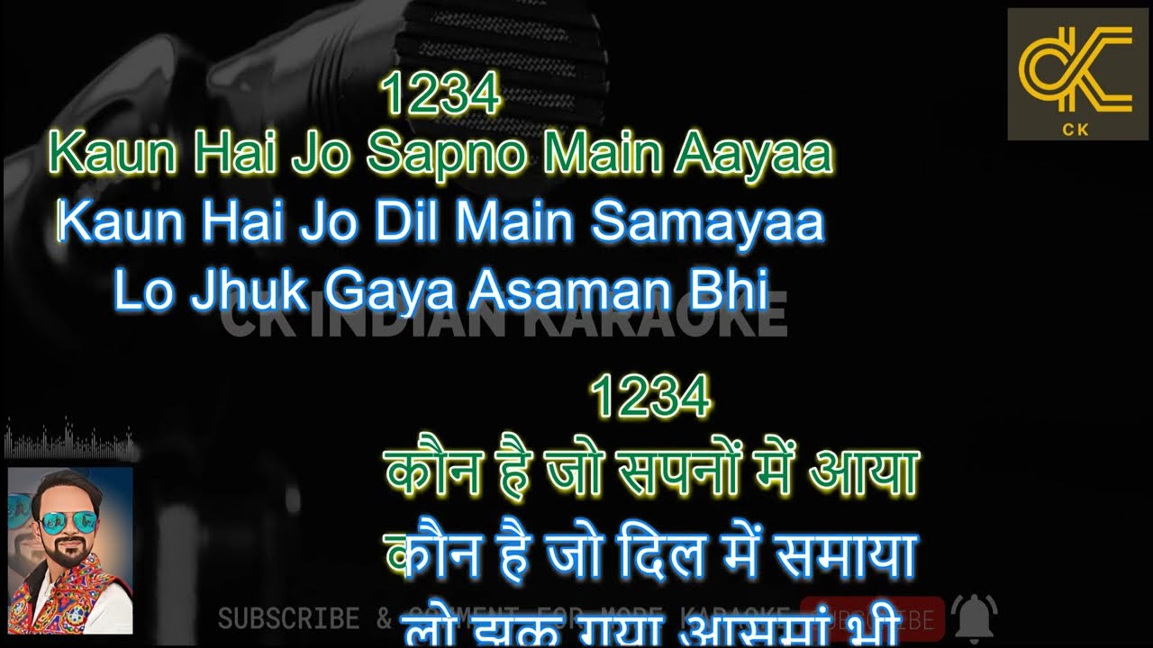 Kaun Hai Jo Sapno Main Aaya Karaoke With Scrolling Lyrics English & Hindi