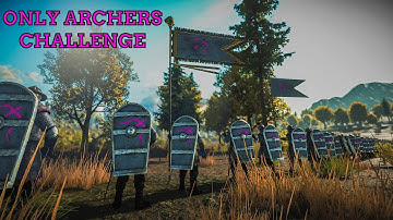 Bannerlord, But I Can Only Use Archers