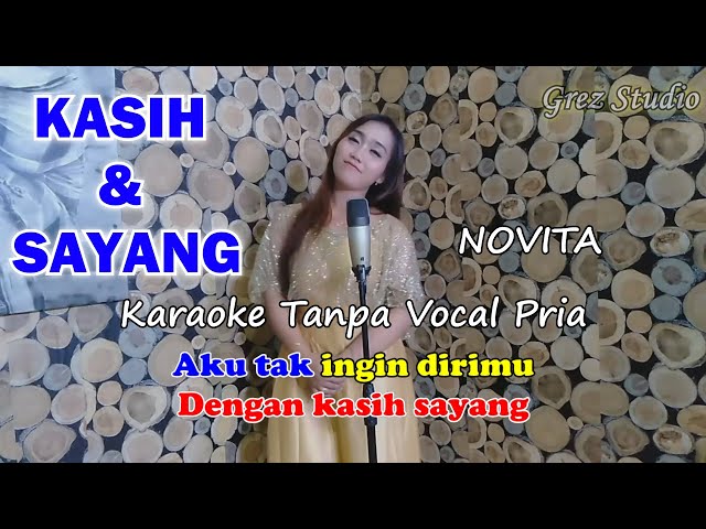 KASIH DAN SAYANG Karaoke Duet Novita | Tanpa Vocal Pria class=