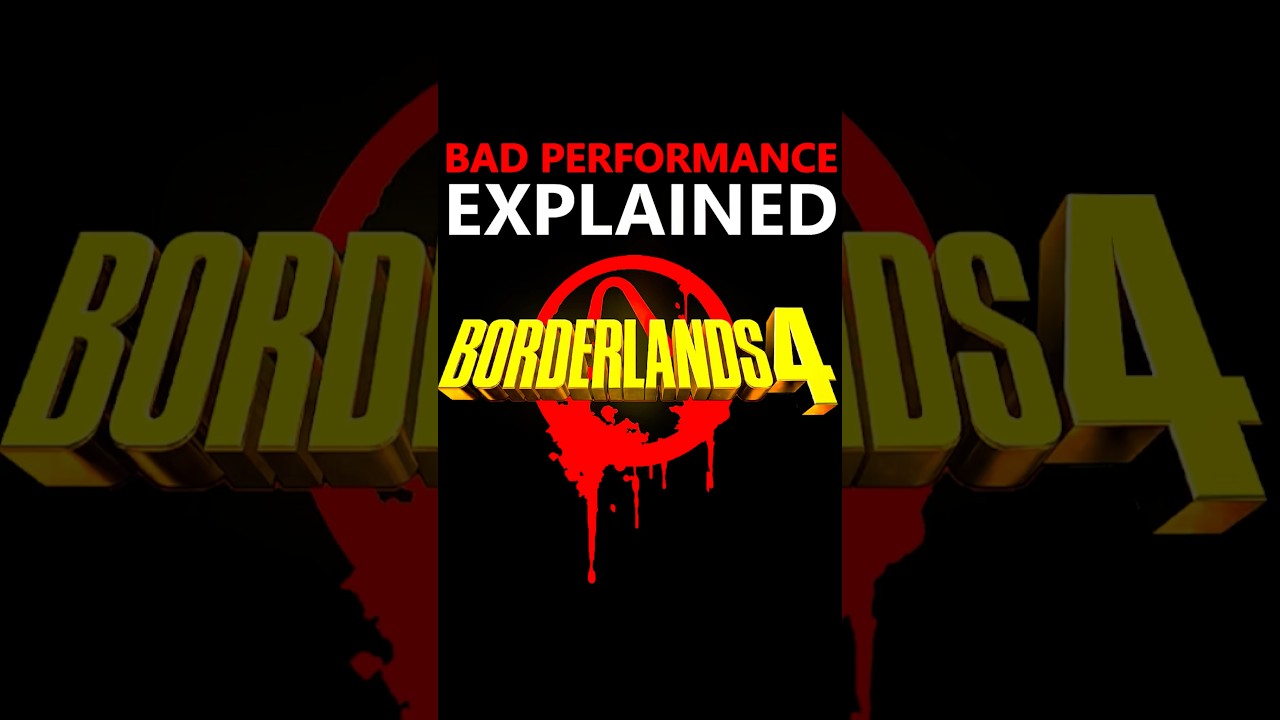Why Borderlands 4 has BAD Performance (Game Dev Explains)