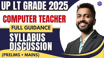 UP LT Computer Teacher Syllabus & Complete Course | Full Guidance