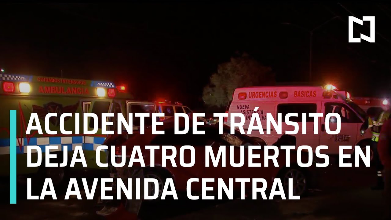 Accidente de tránsito deja cuatro muertos en la Avenida Central - Las Noticias