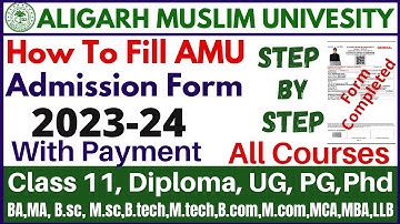 How to Fill AMU Application Form 2025 | Entrance Form|11,Diploma,BA,Bcom,Bsc,Btech,UG,PG,All Courses