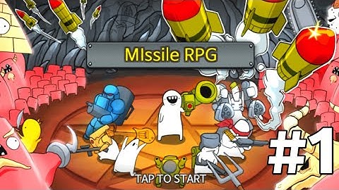 Missile RPG - VIP Gameplay Walkthrough Ep1