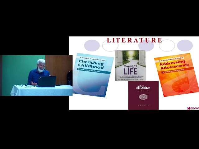 Roles of Parents in Islam - Behaviours and Manners (Part 3) - Dr Muhammad Abdul Bari
