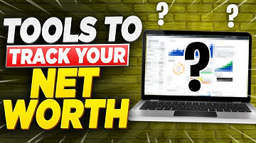 TOP 2 High Tech Tools to Track Net Worth
