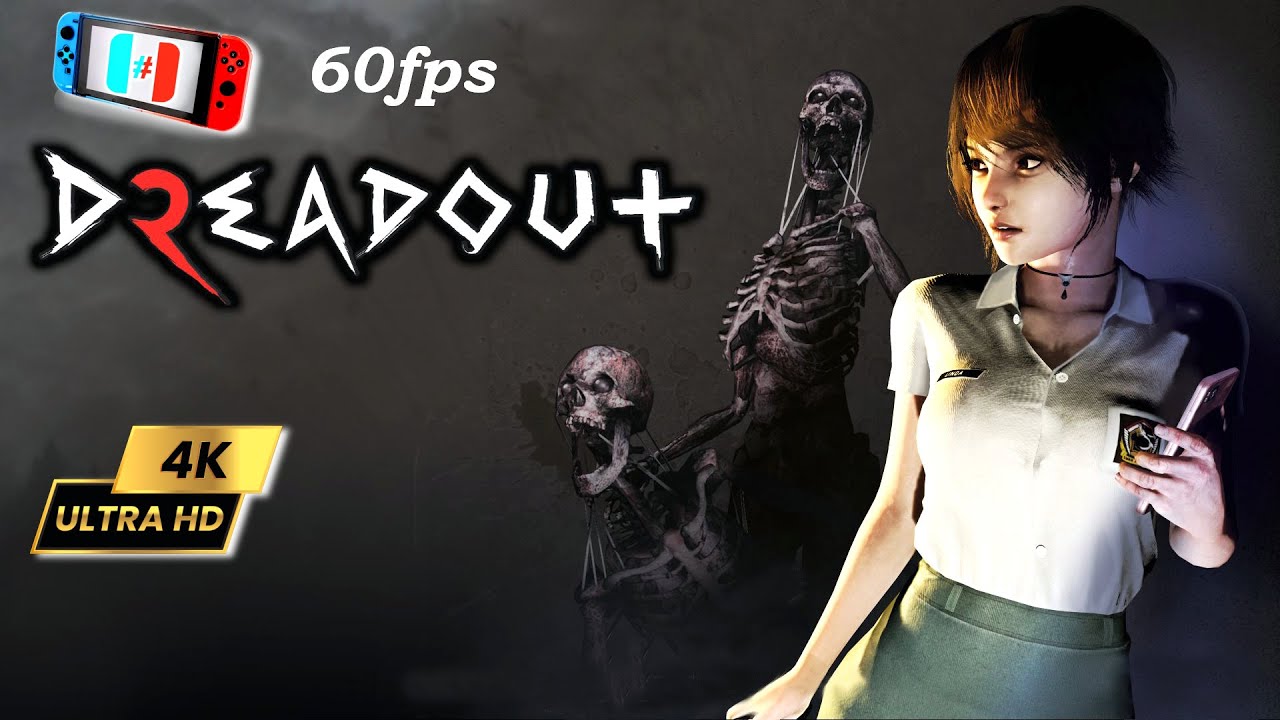 DreadOut 2 Switch 4K 60FPS Unlock | Ryujinx 1.1.1110