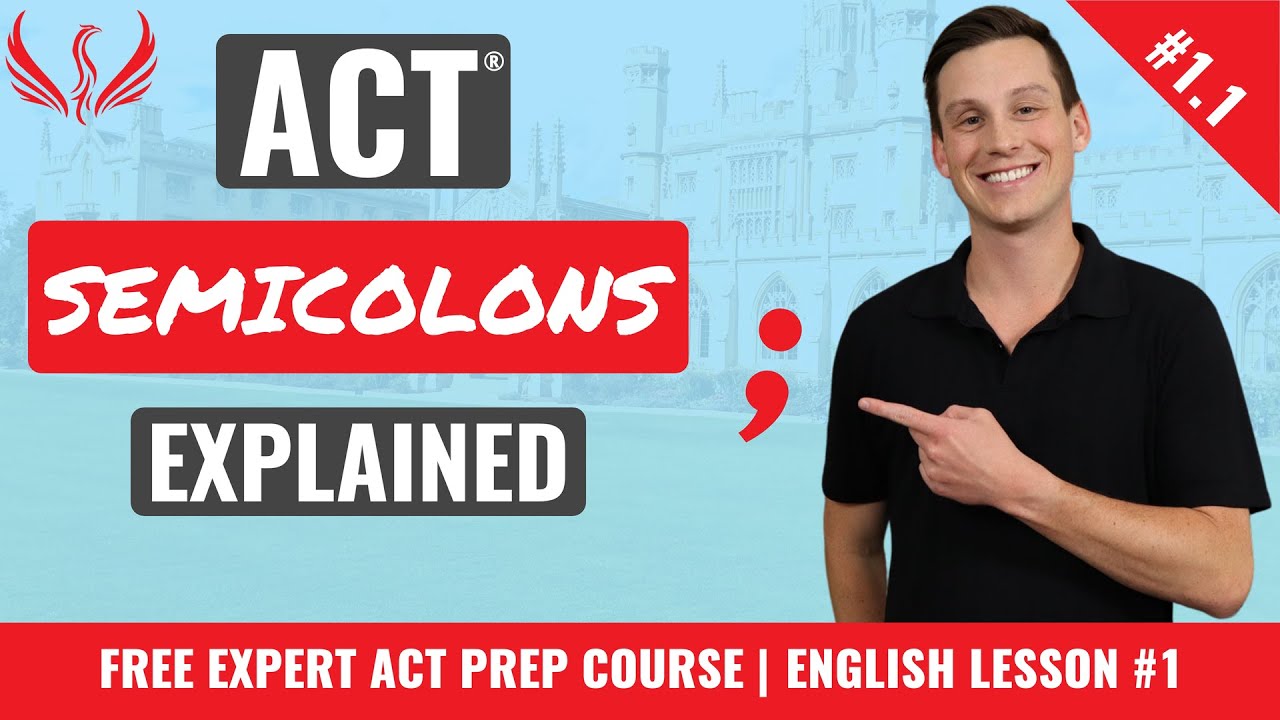act-semicolons-are-easy-1-act-english-trick-free-act-prep-course-lesson-1-1-youtube