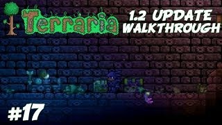 Terraria 1.2 Gameplay/Walkthrough Co-op Episode 17: Corruption Chest