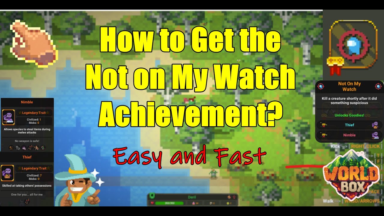 How to Unlock the Not Under My Watch Achievement in WorldBox?