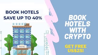 Booking Hotel using Cryptocurrency | Book hotels with Bitcoin | Travala Hotel Booking