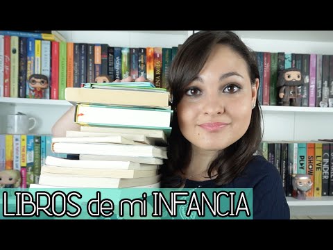 Los primeros libros que leí | Los libros de mi infancia