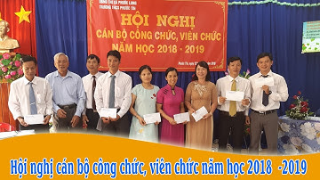 Trường THCS Phước Tín: Hội nghị cán bộ công chức, viên chức năm học 2018  -2019