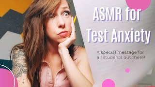 ASMR for Test Anxiety