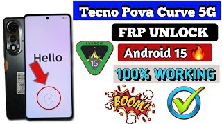 Tecno Pova Curve 5g ( Lj8k ) FRP Bypass Android 15 |Tecno Lj8k Google Account Remove New Method 2026