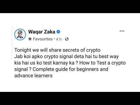 Waqar zaka How To Test Crypto Signals?   Complete guide for advance learners.  |21 February 2022