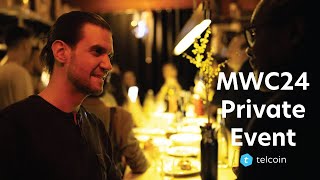 Telcoin at MWC24 – Day 2 Private Event