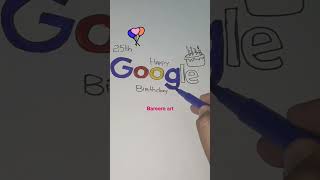 Happy 25th birthday Google ! 🍰🌹#shorts#birthday#google