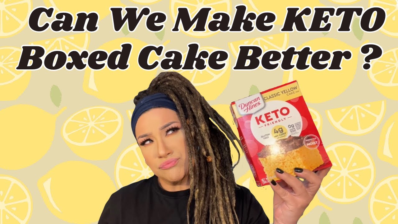 Let’s try it : Duncan Hines KETO Cake | Boxed Cake Hack - Can We Make It Taste Better ?