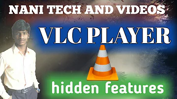 Vlc player usefull hidden features