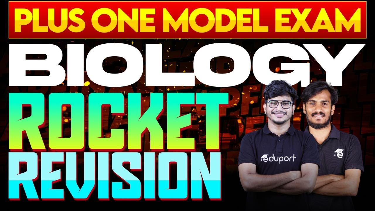 Plus One Model Exam Biology | Rocket Revision 🚀 | Eduport Plus One