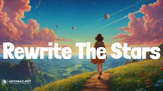 James Arthur - Rewrite The Stars | LYRICS | Shape of You - Ed Sheeran