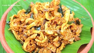 Kanava Thoran (Squid-Coconut Stir Fry)- chinnuz' I Love My Kerala Food