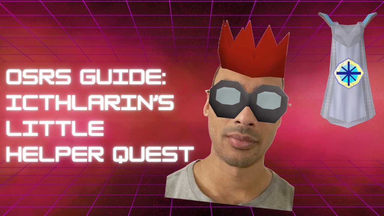 OSRS Guide - Icthlarin's Little Helper Quest **Lv1 Agility** - YouTube