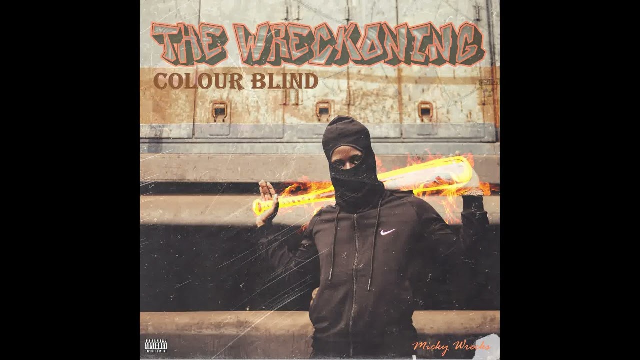 Watch Micky Wrecks - Colour Blind on YouTube Watch Micky Wrecks - Colour Blind on YouTube