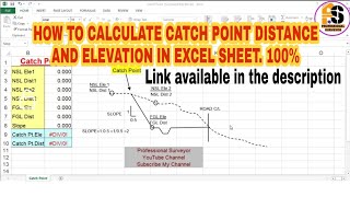 How to Calculate Catch Point Distance & Elevation in excel sheet.