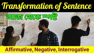 Transformation of Sentences// Affirmative, Negative & Interrogative /Zero Tension On Transformation