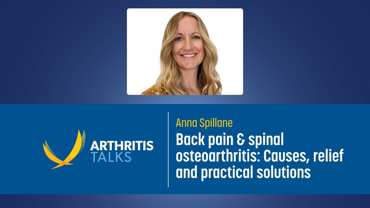 Back Pain & Spinal Osteoarthritis | Arthritis Talks