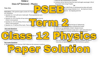 PSEB Class 12 Physics Term 2 | Final Exams 2022 | Paper Solutions | Scholar Tutorial