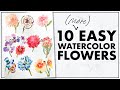 Easiest Way to Paint TEN (MORE) Flowers with Watercolor!