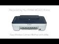 Reconnecting Your PIXMA MG3022 Printer - Easy Wireless Connect Method with a Mac