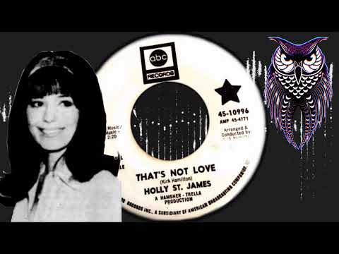 ✊ Holly St. James That’s Not Love US ABC 1968.