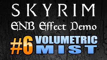Volumetric Mist | Skyrim ENB Effect Demo #6