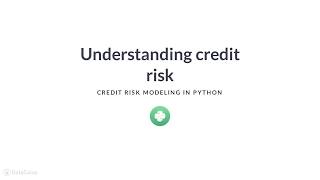 Python Tutorial : Understanding credit risk