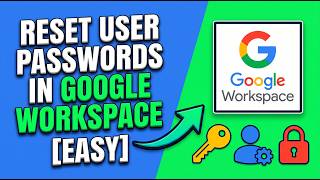 How to Reset User Passwords in Google Workspace