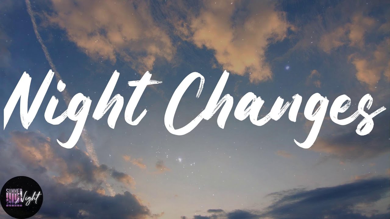 One Direction - Night Changes (Lyrics)