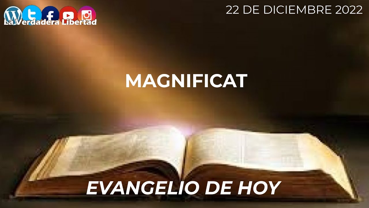 Evangelio de Hoy (22 de diciembre 2022) "MAGNIFICAT" YouTube