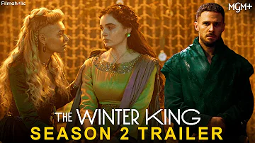 The Winter King Season 2 Trailer (HD) - Mgm+ | Release Date, Episode 1, Iain De Caestecker, Recap,