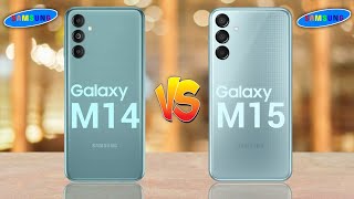 Samsung Galaxy M14 5G Vs Samsung Galaxy M15 5G