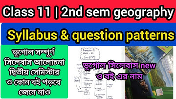 Class  11 semester 2 geography syllabus and question pattern|| class 11 best book name || 