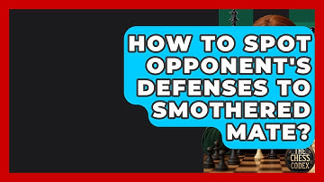 How To Spot Opponent